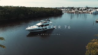 Brand New  2025 SUNSEEKER 76 YACHT [upl. by Ledoux]