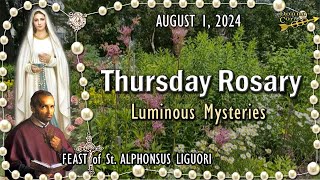 🌹THURSDAY Rosary🌹FEAST of St ALPHONSUS LIGUORI Luminous Mysteries AUGUST 1 2024 Scenic Scriptural [upl. by Nnairrek414]