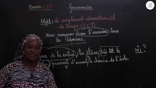 Cours  CE2  Français Grammaire  Le complément circonstanciel de temps CCT  Mme Sarr [upl. by Amalita797]