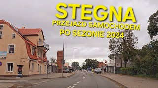 STEGNA  PRZEJAZD SAMOCHODEM PO SEZONIE 2024 [upl. by Uamak]