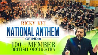 National Anthem Of India  Ricky Kej  100 Member British Orchestra  Royal Philharmonic [upl. by Steven]