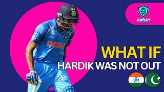 What If Hardik Pandya Was Not Out In Champions Trophy 2017 Final [upl. by Sik364]