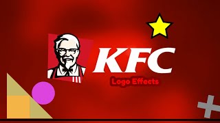 KFC Logo  Effects [upl. by Monica]