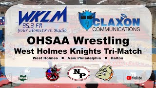 West Holmes Knights TriMatch  OHSAA Wrestling from WKLM 953 FM [upl. by Anihsat]