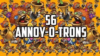 56 AnnoyoTrons In One Game [upl. by Eimat]