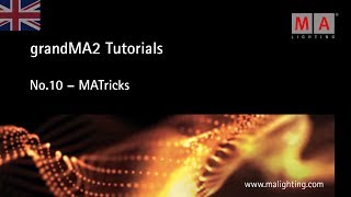 grandMA2  Tutorial No10 EN  MATricks [upl. by Rosenwald]