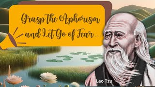 Daily Wisdom Quotes  The best of Lao Tzus Daily Aphorisms for Modern Life [upl. by Sadnalor]