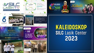 Kaleidoskop SILC Lasik Center 2023 [upl. by Ladonna478]