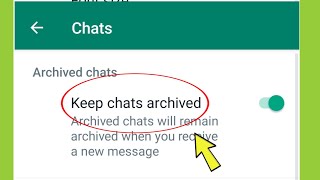 Keep chats Archived in Whatsapp [upl. by Keller]