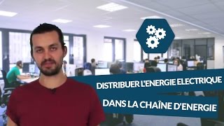 La fonction distribuer lenergie electrique dans la chaîne denergie  SI  digiSchool [upl. by Sidoney490]