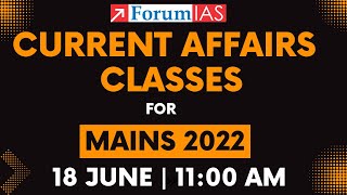 Current Affairs Classes For Mains 2022 by Dipin Sir  Starts from 18 June 2022  1100AM [upl. by Clarisa905]