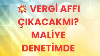 💥VERGİ AFFI NE ZAMANİ MALİYE DENETİMDE torba shortsyoutubeshorts maliyevergitaksitlendirme [upl. by Amalle727]