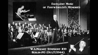 WAMozart Symphony39  WFurtwängler BerlinPO  Oct71944 [upl. by Areval]