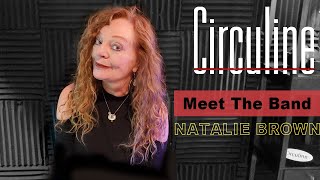 Circuline  Meet the Band 2023  Natalie Brown [upl. by Anolahs]