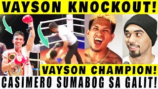 BAGSAK 2x Pinoy Jayson Vayson PANALO Knockout Casimero SUMABOG sa Galit Saul Sanchez DELIKADO [upl. by Adalbert228]