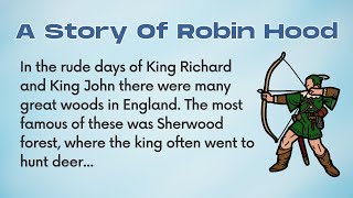 English Story  English Audiobook  A Story Of Robin Hood [upl. by Sylirama843]