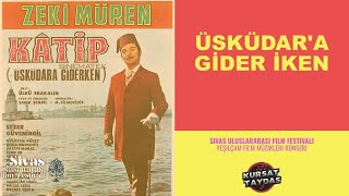 Üsküdara Gider iken Katibim [upl. by Trainor]