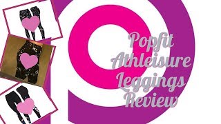 Honest Popfit Free Leggings Review [upl. by Yecad854]