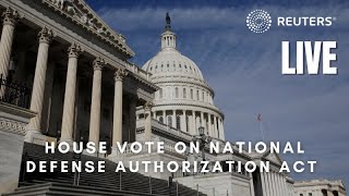 LIVE US House to vote on National Defense Authorization Act [upl. by Nemajneb]