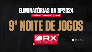 ELIMINATORIAS SEMANA DA PÁTRIA 2024  9ª NOITE [upl. by Aned]