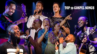 TOP 10 RWANDAN GOSPEL SONGS 2024🔥🔥🔥 [upl. by Hammond]