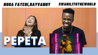 PEPETA  Nora Fatehi Rayvanny  Reaction Video  Learn Swahili  Swahilitotheworld [upl. by Yntirb]