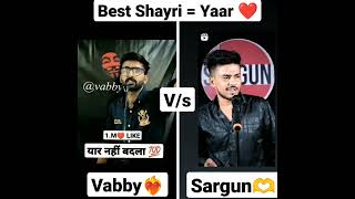 Yaar new shayari❤️‍🔥  Vabby😎 vs Sargun Tyagi🔥  Vabby Shayari Status  Attitude Status😈 shayari [upl. by Llenhoj]