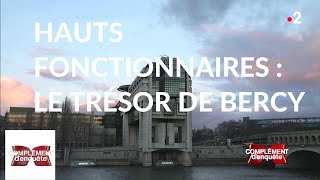 Complément denquête Hauts fonctionnaires  le trésor de Bercy  7 février 2019 France 2 [upl. by Eelrihs310]