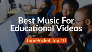 Best Background Music For Instructional Educational Video [upl. by Duj321]