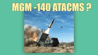 Quest ce que le missile AMERICAIN MGM140 ATACMS qui a été envoyé sur la Russie [upl. by Alberik]