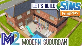 Sims FreePlay  Lets Build a Modern Suburban House Live Build Tutorial [upl. by Scholz139]