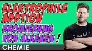 Elektrophile Addition von Brom an Ethen  Mechanismus einfach erklärt  Chemie Abi [upl. by Odlanar]