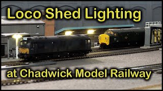 LOCO SHED LIGHTING at Chadwick Model Railway  198 [upl. by Oilalue]