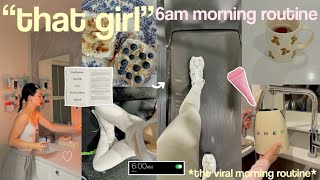 trying the 6AM quotTHAT GIRLquot MORNING ROUTINE🧴🌱 the viral aesthetic  productive morning routine [upl. by Eanahs323]