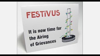 Festivus Its the annual Airing of Grievances editorial [upl. by Karisa]