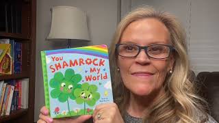 You Shamrock My World by Rose Rossner illustrated by Ela Smietanka [upl. by Burny509]