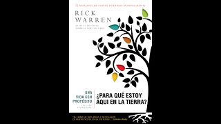 UNA VIDA CON PROPÓSITO RICK WARREN  AUDIOLIBRO COMPLETO EN ESPAÑOL VOZ REAL [upl. by Nedra473]