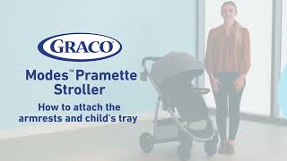 How To Attach The Armrests and Childs Tray on the Graco® Modes™ Pramette Stroller [upl. by Iad]