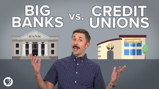 Are credit unions better than big banks [upl. by Gottlieb17]