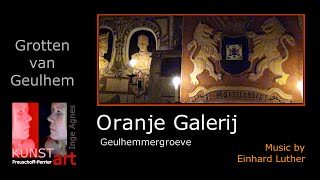 Oranje Galerij  MergelGrotten van Geulhem Geulhemmergroeve [upl. by Sidoney787]