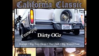 Kokane  Presents  California Classic ft Diirty OGz [upl. by Justina769]