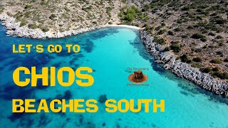 CHIOS Beaches South 4K  Παραλίες της Χίου Νότια 4K [upl. by Rasec]