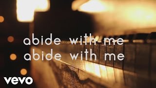 Matt Maher  Abide With Me Radio Version Radio Version Official Lyric Video [upl. by Weisberg]