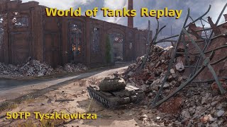 World of Tanks  50TP Tyszkiewicza attacks opponents amp wins in Pilsen [upl. by Harad]