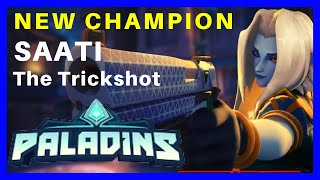 SAATI  The TrickShot Paladins New Champion  Paladins Ranked Competitive [upl. by Charters964]