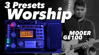 Worship Mooer GE100 [upl. by Rich]