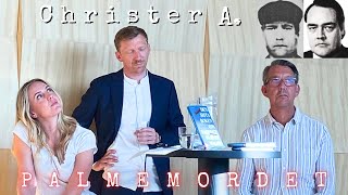 Hasse Aro och Jon Jordas om Christer A 19082024  Palmemordet [upl. by Yllor939]