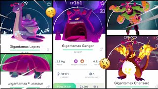 All GIGANTAMAX POKÉMONS I caught in Pokémon go [upl. by Ahsuoj]