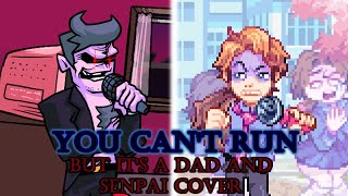 Daddy Dearest Traps Senpai in Hating Simulator FNF You Cant Run but its a Dad and Senpai Cover [upl. by Oinotnas]