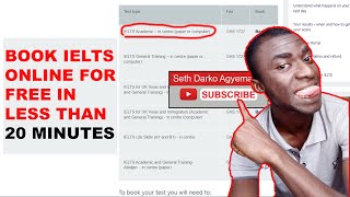 How to Register For IELTS Online For FREE In Less Than 20 Minutes [upl. by Aihsekel]